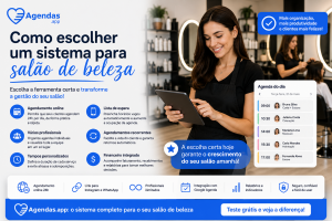 Como Escolher um Sistema para Salão de Beleza: Guia Completo para Fazer a Melhor Escolha